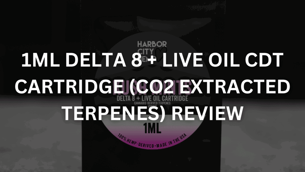 1Ml Delta 8 Live Oil Cdt Cartridge Co2 Extracted Terpenes Review