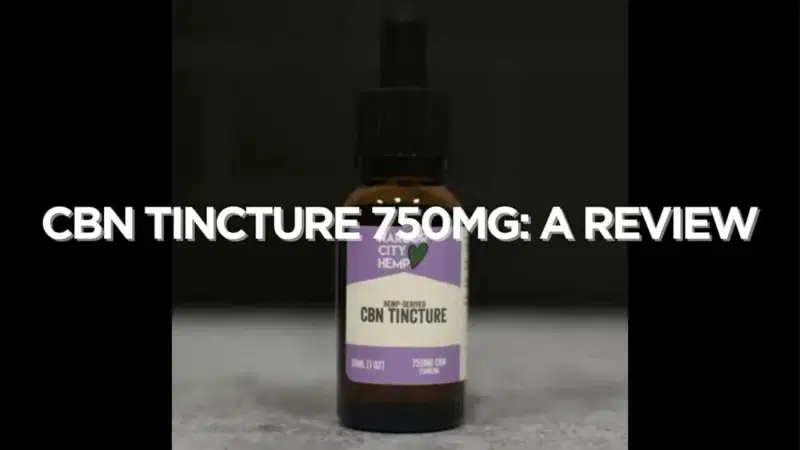 Cbn Tincture 750Mg Review