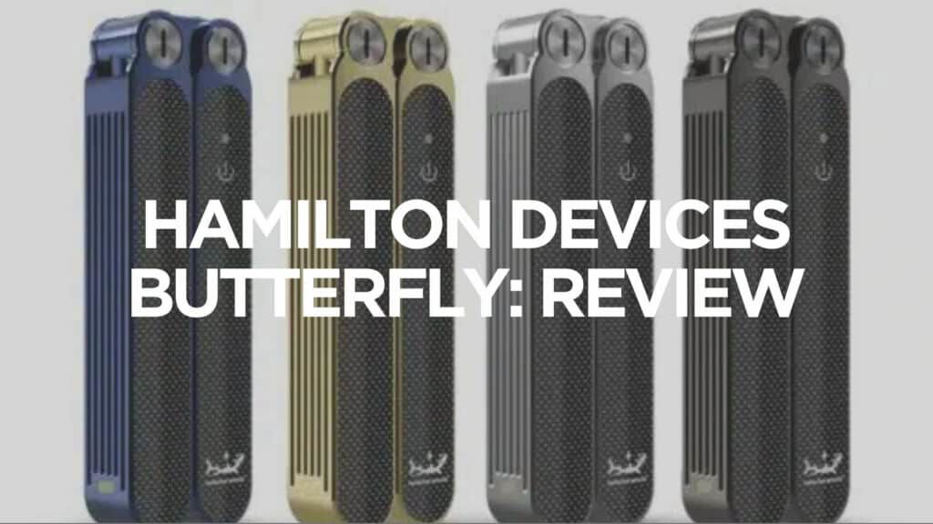 Hamilton Devices Butterfly Review